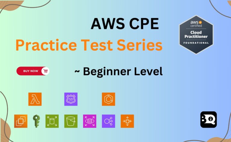 AWS Cloud Practioner Exam: Practice Test Series || Beginner Level